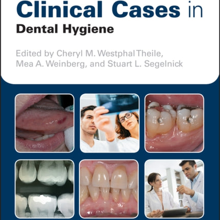 Clinical Cases in Dental Hygiene