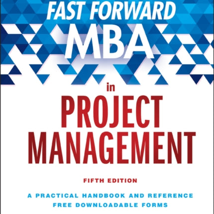 The Fast Forward MBA in Project Management