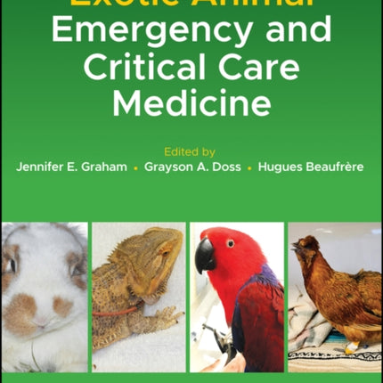 Exotic Animal Emergency and Critical Care