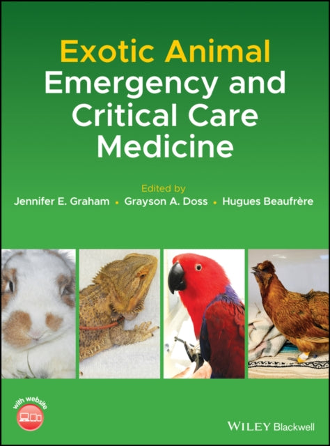 Exotic Animal Emergency and Critical Care
