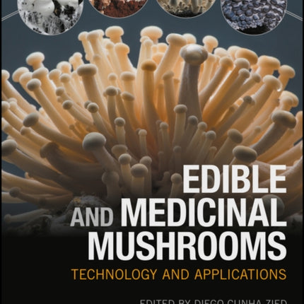 Edible and Medicinal Mushrooms: Technology and Applications