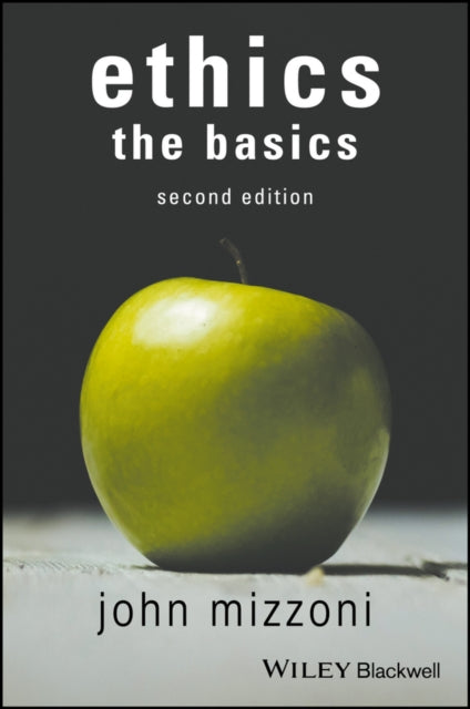 Ethics The Basics 2nd Edition