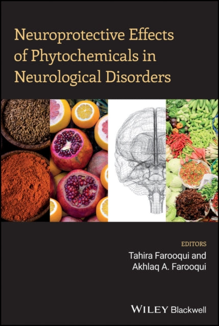 Neuroprotective Effects of Phytochemicals in
