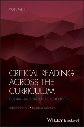 Critical Reading Across the Curriculum, Volume 2: Social and Natural Sciences