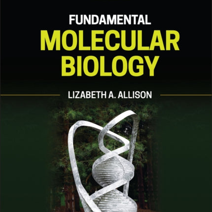 Fundamental Molecular Biology