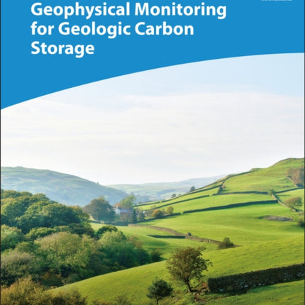 Geophysical Monitoring for Geologic Carbon
