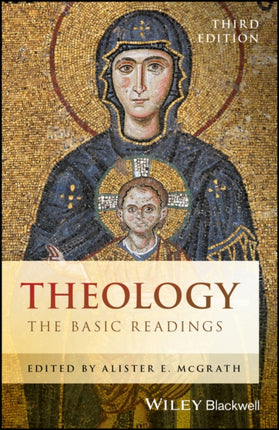 Theology: The Basic Readings