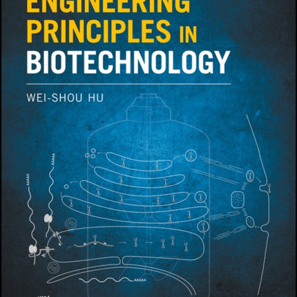 Engineering Principles in Biotechnology