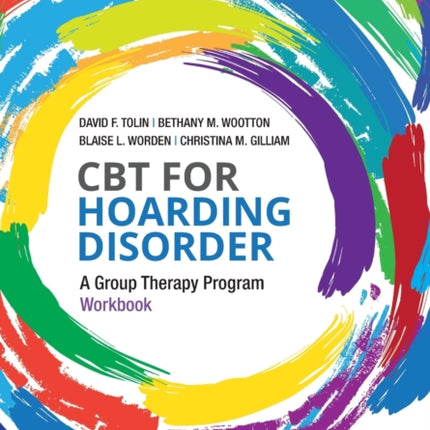 CBT for Hoarding Disorder: A Group Therapy Program Workbook