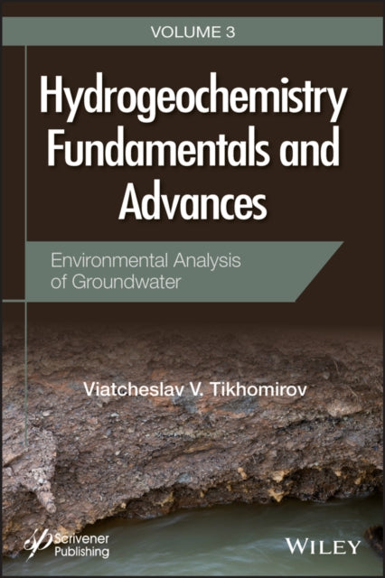 Hydrogeochemistry Fundamentals and Advances
