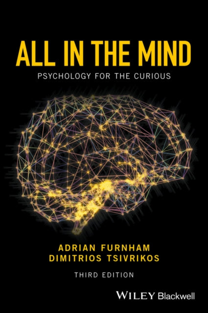 All in the Mind: Psychology for the Curious