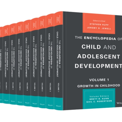 The Encyclopedia of Child and Adolescent Development, 10 Volume Set