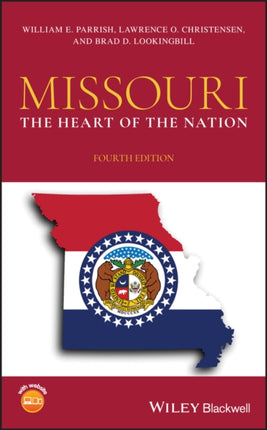 Missouri: The Heart of the Nation