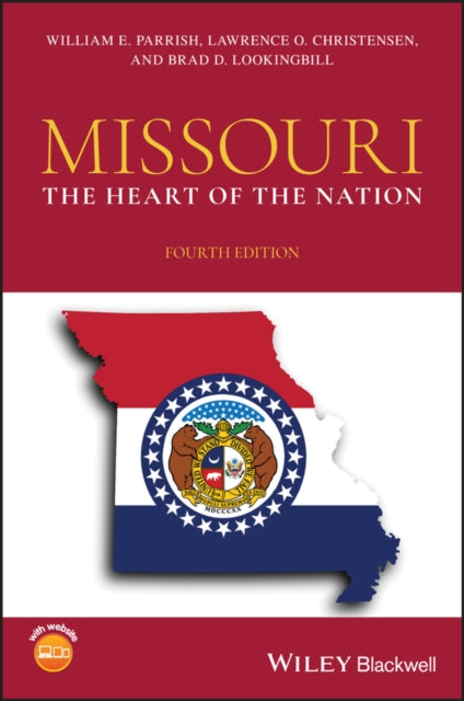 Missouri: The Heart of the Nation