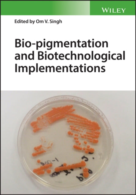 Bio-pigmentation and Biotechnological Implementations