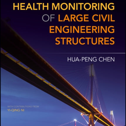 Structural Health Monitoring of Large Civil Engineering Structures