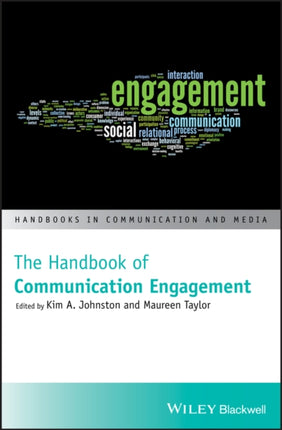 The Handbook of Communication Engagement