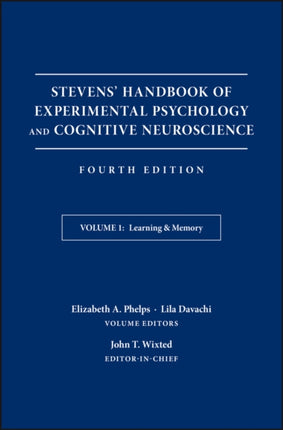 Stevens' Handbook of Experimental Psychology and Cognitive Neuroscience, Learning and Memory