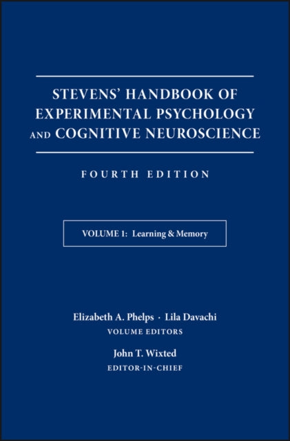 Stevens' Handbook of Experimental Psychology and Cognitive Neuroscience, Learning and Memory