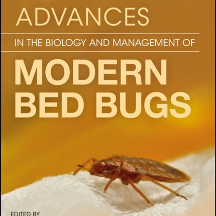 Advances in the Biology and Management of Modern