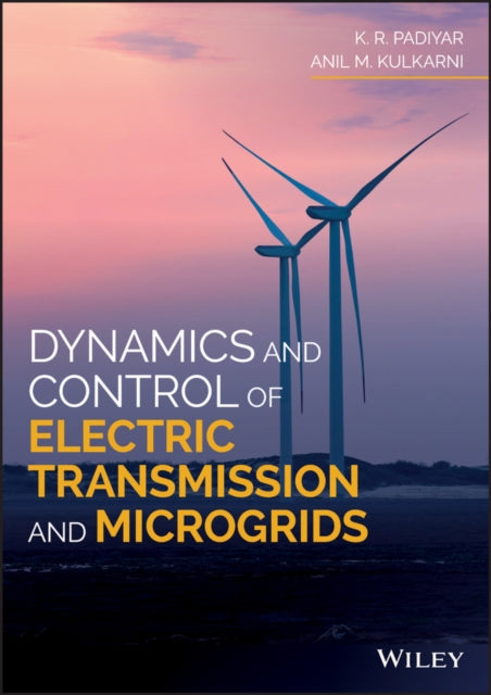 Dynamics and Control of Electric Transmission and Microgrids