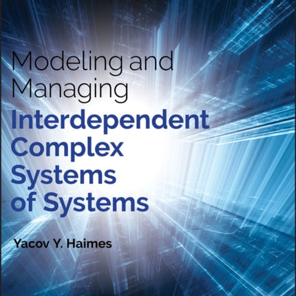 Modeling and Managing Interdependent Complex