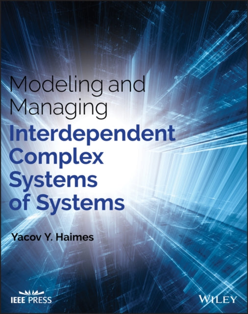 Modeling and Managing Interdependent Complex