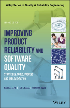 Improving Product Reliability and Software