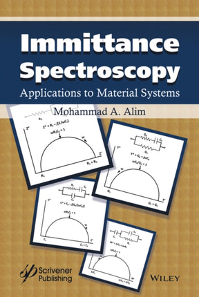 Immittance Spectroscopy: Applications to Material Systems