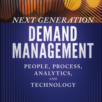 Next Generation Demand Management