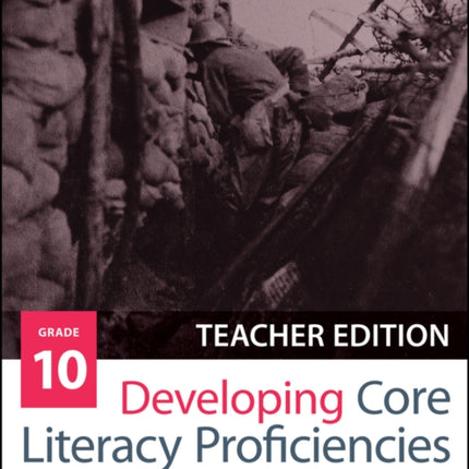 Developing Core Literacy Proficiencies, Grade 10