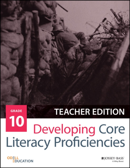 Developing Core Literacy Proficiencies, Grade 10