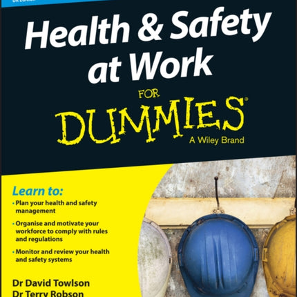 Health and Safety at Work For Dummies