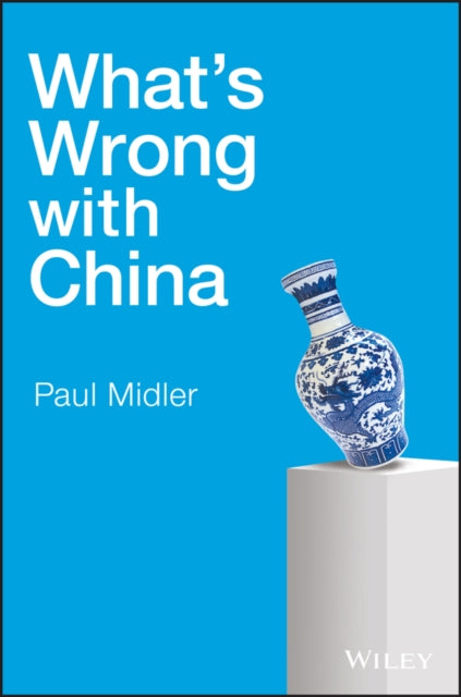 Whats Wrong with China