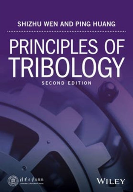 Principles of Tribology 2nd Edition