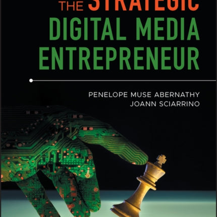 The Strategic Digital Media Entrepreneur