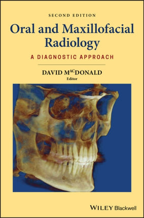 Oral and Maxillofacial Radiology: A Diagnostic Approach