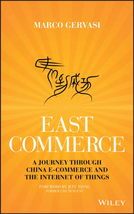 East-Commerce: China E-Commerce and the Internet of Things