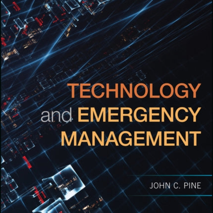 Technology and Emergency Management