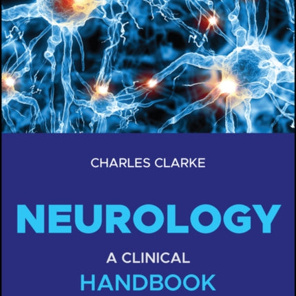 Neurology: A Clinical Handbook