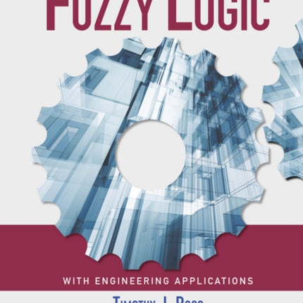 Fuzzy Logic with Engineering Applications