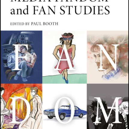 A Companion to Media Fandom and Fan Studies