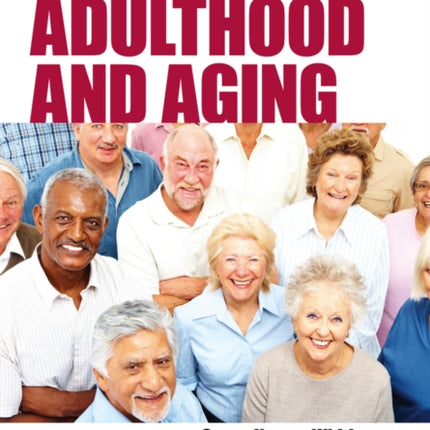 The Wiley-Blackwell Handbook of Adulthood and Aging