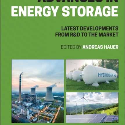 Advances in Energy Storage: Latest Developments from R&D to the Market