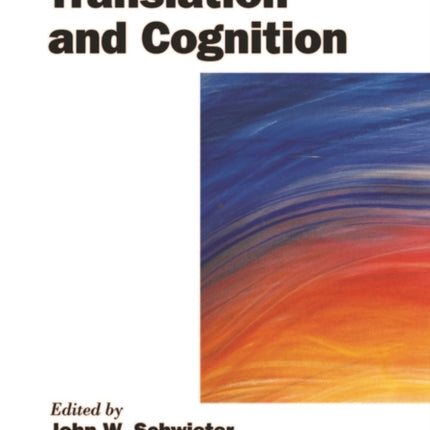 The Handbook of Translation and Cognition