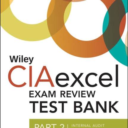 Wiley CIAexcel Exam Review 2018 Test Bank