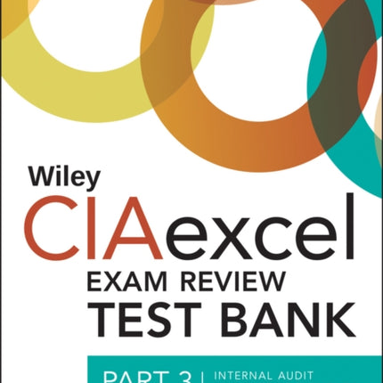 Wiley CIAexcel Exam Review 2018 Test Bank