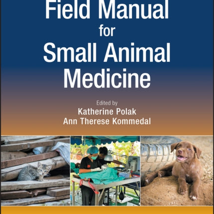 Field Manual for Small Animal Medicine