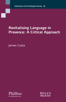 Revitalising Language in Provence: A Critical Approach