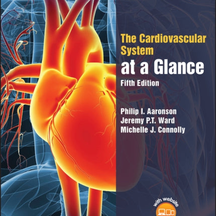 The Cardiovascular System at a Glance